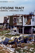 Cyclone Tracy: Darwin, Christmas 1974