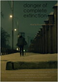 Danger of Complete Extinction