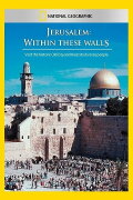 Jerusalem: Within These Walls