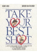 Take Your Best Shot
