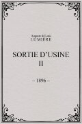 Sortie d’usine, [II]