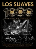 Los Suaves ‎- Gira de Los 1000 Conciertos