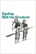 Cycling: Still the Greatest