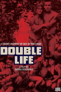 Double Life. A Short History of Sex in the USSR