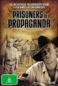 Prisoners of Propaganda