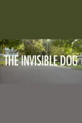 The Invisible Dog