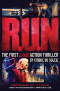 Cirque du Soleil: R.U.N