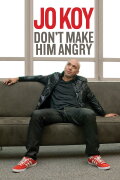 Jo Koy: Don't Make Him Angry