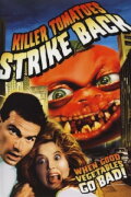 Killer Tomatoes Strike Back!