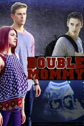 Double Mommy