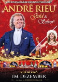 André Rieu's 2024 Christmas Concert: Gold and Silver