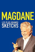 Roland Magdane : Les plus grands sketchs