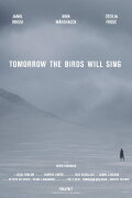 Tomorrow the Birds Will Sing