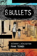 8 Bullets