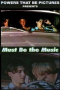 Must Be the Music