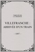 Villefranche : arrivée d'un train
