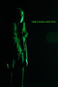 The Stars and You