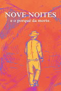 Nove Noites, and the reason of death