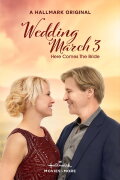 Wedding March 3: Here Comes the Bride