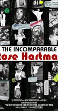 The Incomparable Rose Hartman