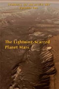 The Lightning-Scarred Planet Mars