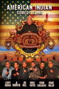 American Indian Comedy Slam: Goin Native No Reservations Needed