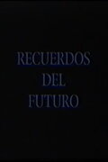 Recuerdos del futuro: Raúl Pellegrín