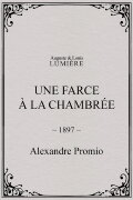 Une farce à la chambrée