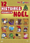 Ma Compil' - 12 histoires féériques de Noël