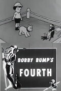 Bobby Bumps' Fourth