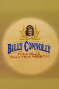 Billy Connolly: Pale Blue Scottish Person