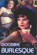 Goodbye Burlesque