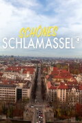 Schönes Schlamassel