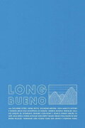 Long Bueno