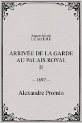 Arrivée de la garde au palais royal, II