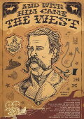And with Him Came the West