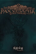 Yousei Teikoku - 15th Anniversary PAX VESANIA LIVE TOUR