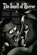 The Smell of Horror