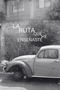 La ruta que me enseñaste