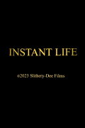 Instant Life