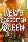 Kew's Forgotten Queen