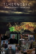 Tchernobyl : Le Mensonge français