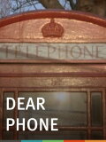 Dear Phone