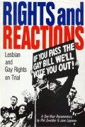 Rights and Reactions: Lesbian & Gay Rights on Trial