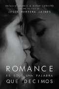 Romance Is Just a Word We Say