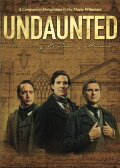 Undaunted: Witnesses of the Book of Mormon