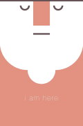 I Am Here