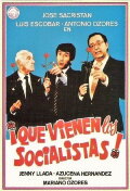 ¡Que vienen los socialistas!