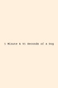 1:51 of a Dog