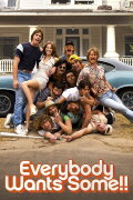 Everybody Wants Some!!